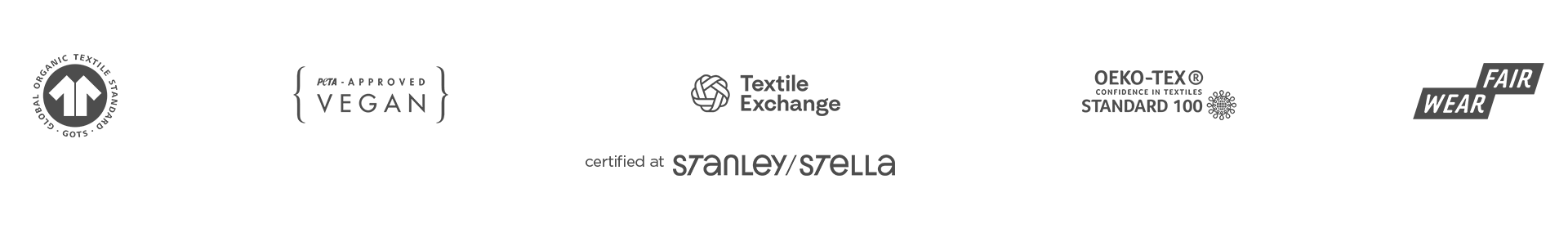 Gots zerifiziert peta approved vegan Textile Exchange Oeko Tex Standard 100 Fair Wear wide